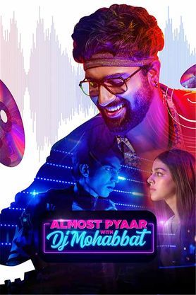 Almost Pyaar with DJ Mohabbat 2023 HD 720p DVD SCR Full Movie